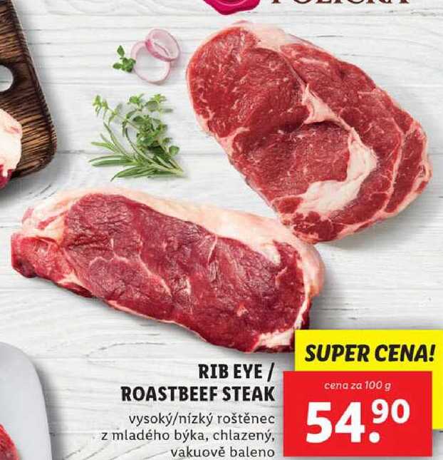 RIB EYE/ROASTBEEF STEAK, cena za 100 g
