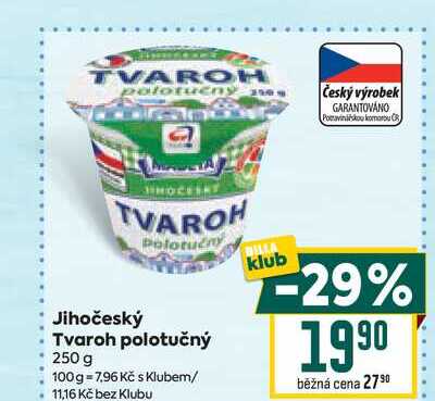Jihočeský Tvaroh polotučný 250 g 