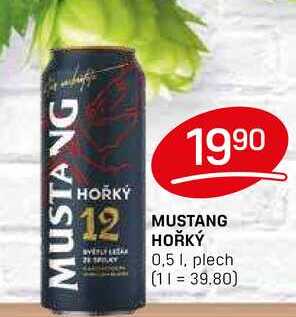 MUSTANG HOŘKÝ 0,51, plech