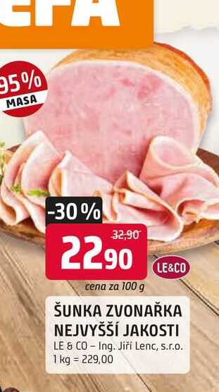 Le & Co Šunka zvonařka nejvyšší jakosti 100g