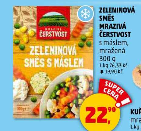 ZELENINOVÁ SMĚS MRAZIVÁ ČERSTVOST s máslem, mražená, 300 g 