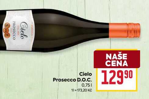 Cielo Prosecco D.O.C. 0,75l