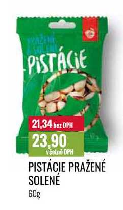 PISTÁCIE PRAŽENÉ SOLENÉ 60g 