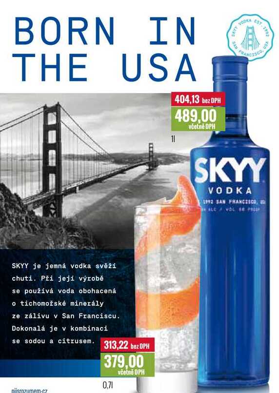 SKYY VODKA 0,7, 1l v akci