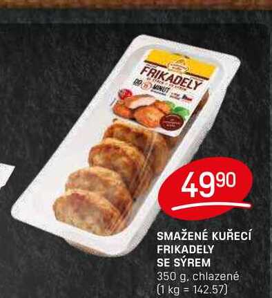 SMAŽENÉ KUŘECÍ FRIKADELY SE SÝREM 350 g