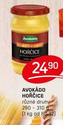 AVOKÁDO HOŘČICE různé druhy 290 -310 g