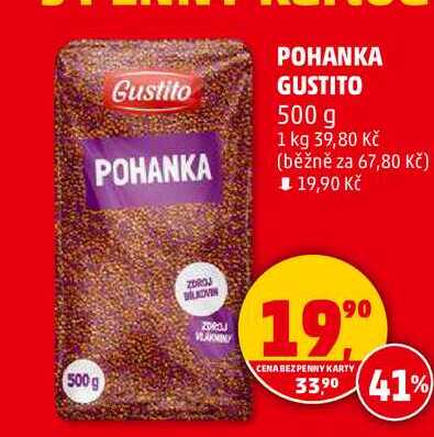 POHANKA GUSTITO, 500 g
