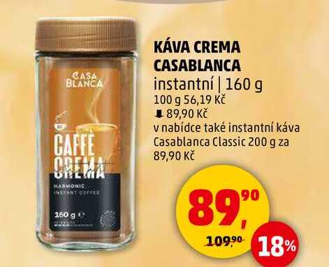 KÁVA CREMA CASABLANCA instantní, 160 g