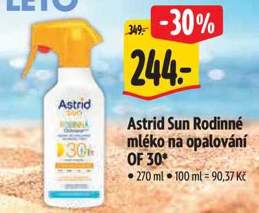 Astrid Sun Rodinné mléko na opalování OF 30, 270 ml 