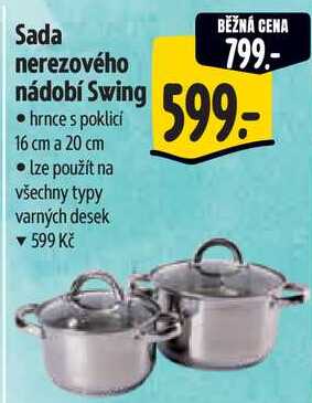 Sada nerezového nádobí Swing 