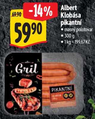 Albert Gril Klobása pikantní, 300 g