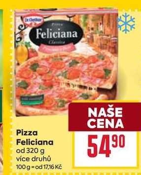 Pizza Feliciana od 320 g 