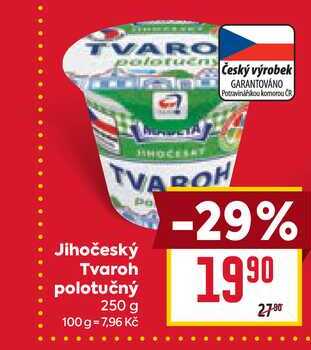 Jihočeský Tvaroh polotučný 250 g 