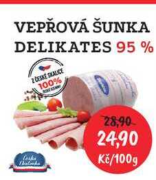 VEPŘOVÁ ŠUNKA DELIKATES 95 % 100g