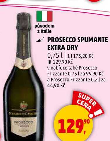 PROSECCO SPUMANTE EXTRA DRY, 0,75 l