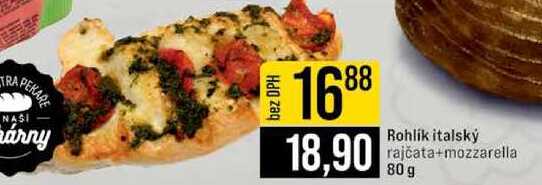 Rohlik italský rajčata+mozzarella 80 g 