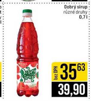Dobrý sirup různé druhy 0,7l