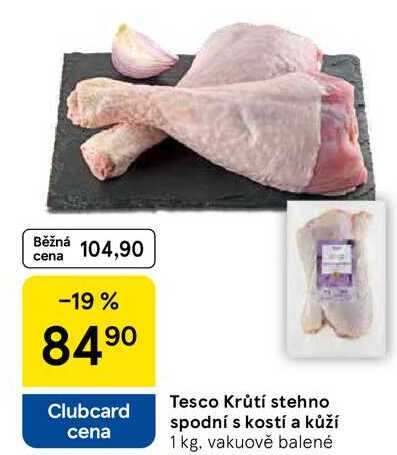  Tesco Krůtí stehno spodní s kostí a kůží, 1 kg