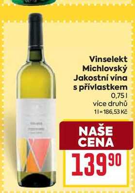 Vinselekt Michlovský Jakostní vína s přívlastkem 0,75l