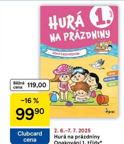 Hurá na prázdniny Opakování 1. třídy