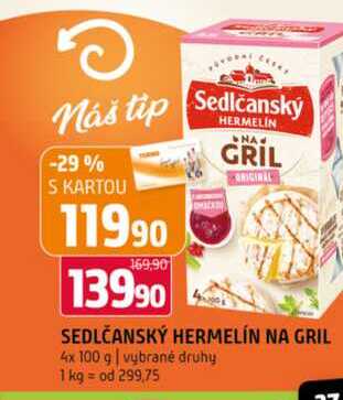Sedlčanský Hermelín 4x100g, vybrané druhy