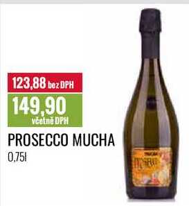 PROSECCO MUCHA 0,75l