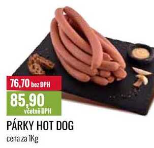 PÁRKY HOT DOG cena za 1Kg 
