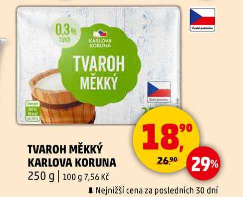 TVAROH MĚKKÝ KARLOVA KORUNA, 250 g 
