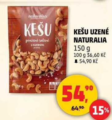 KEŠU UZENÉ NATURALIA, 150 g 