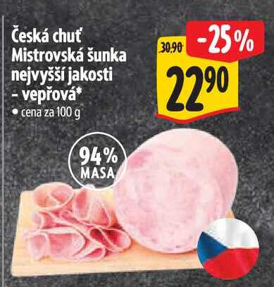 Česká chuť Mistrovská šunka nejvyšší jakosti - vepřová 100 g
