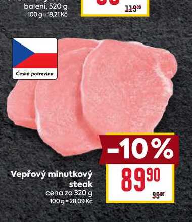 Vepřový minutkový steak cena za 320 g