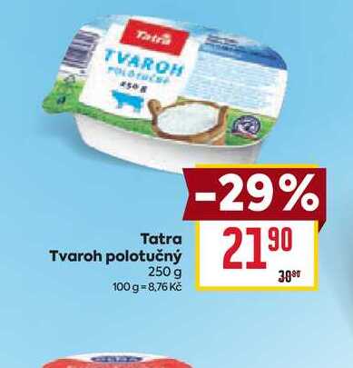 Tatra Tvaroh polotučný 250 g