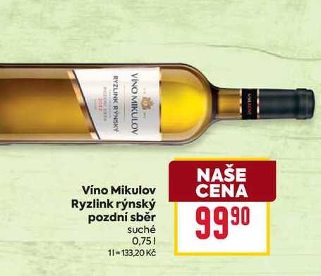 Víno Mikulov Ryzlink rýnský pozdní sběr suché 0,75l