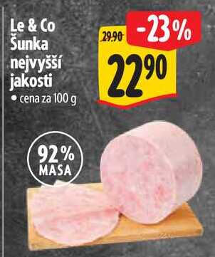 Le & Co Sunka nejvyšší jakosti, cena za 100 g 