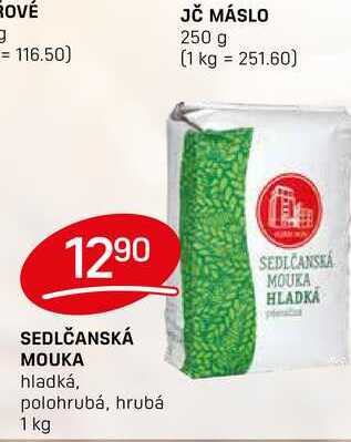 SEDLČANSKÁ MOUKA hladká, polohrubá, hrubá 1 kg 