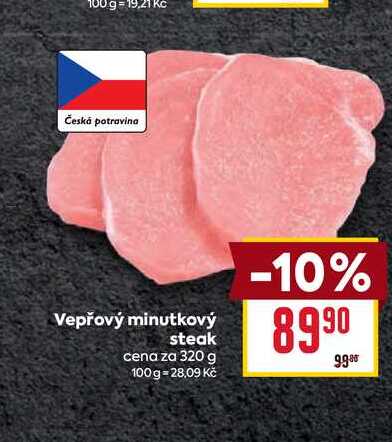 Vepřový minutkový steak cena za 320 g 