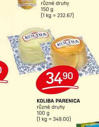 KOLIBA PARENICA různé druhy 100g