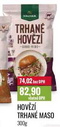 HOVĚZÍ TRHANÉ MASO, 300 g 