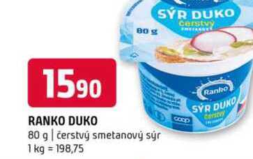 Ranko duko 80 g čerstvý smetanový sýr 