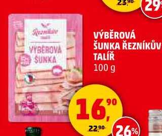VÝBĚROVÁ ŠUNKA ŘEZNÍKŮV TALÍŘ, 100 g 