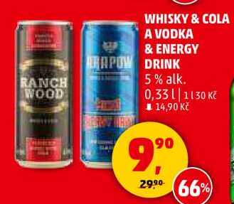 WHISKY & COLA A VODKA & ENERGY DRINK 5% alk., 0,33 l