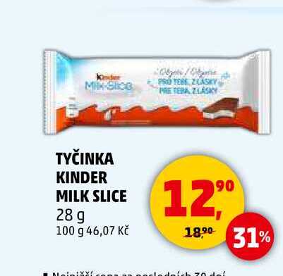 TYČINKA KINDER MILK SLICE,  28 g