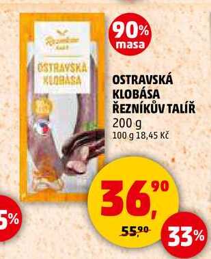 OSTRAVSKÁ KLOBÁSA ŘEZNÍKŮV TALÍŘ, 200 g  
