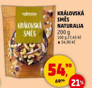 KRÁLOVSKÁ SMĚS NATURALIA, 200 g 