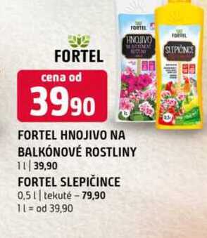 FORTEL HNOJIVO FORTEL HNOJIVO NA BALKÓNOVÉ ROSTLINY 1l FORTEL SLEPIČINCE 0,5l tekuté 
