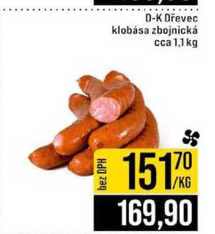 D-K Dřevec klobása zbojnická cca 1,1 kg 