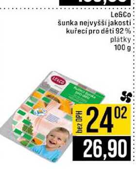 Le&Co šunka nejvyšší jakosti kuřecí pro děti 92% plátky 100 g 