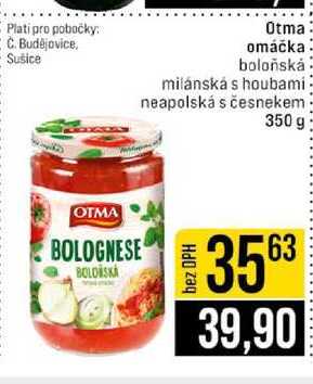 Otma omáčka boloňská milánská s houbami neapolská s česnekem 350 g 