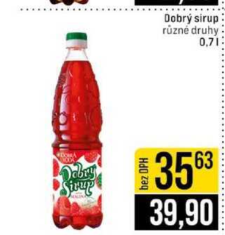 Dobrý sirup různé druhy 0,7l