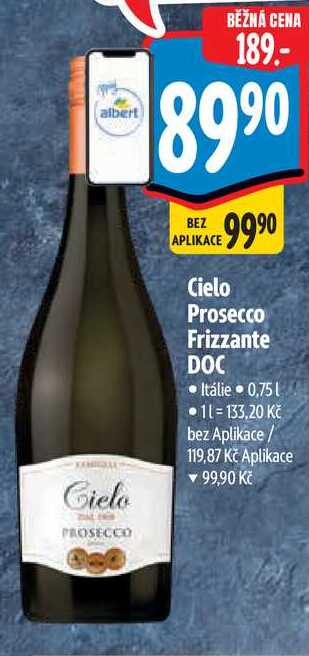 Cielo Prosecco Frizzante DOC, 0,75 l